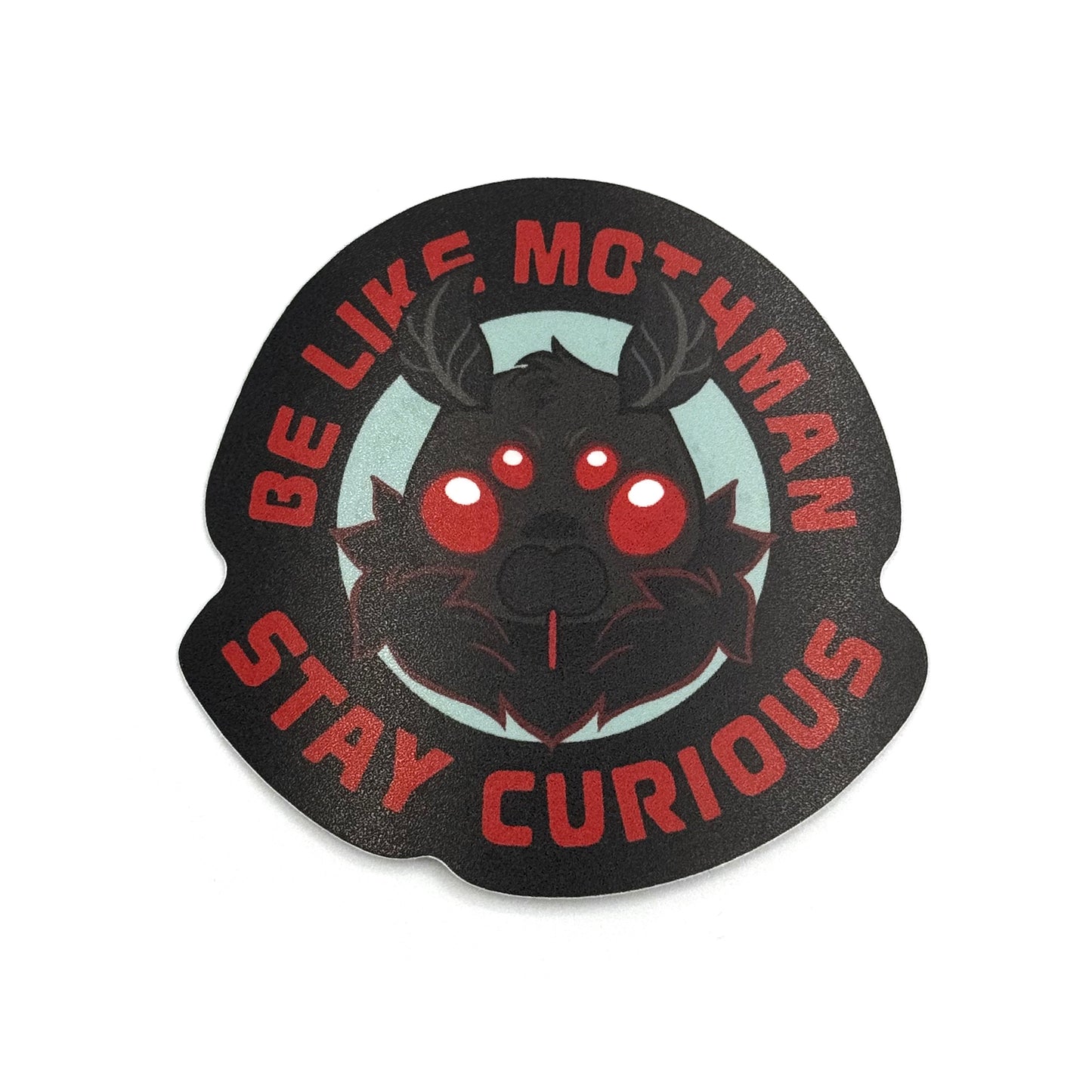 Stay Curious Mothman Front Sticker