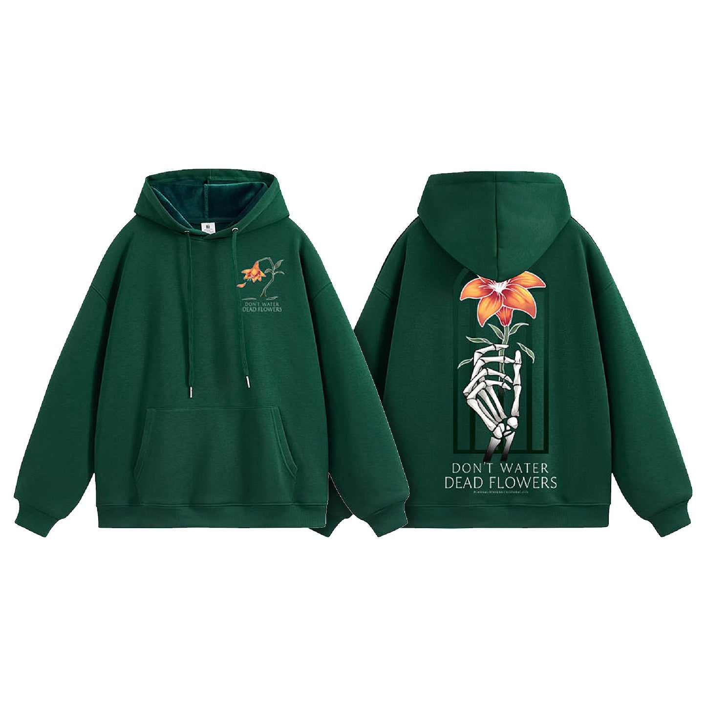 Don't Water Dead Flowers Hoodie