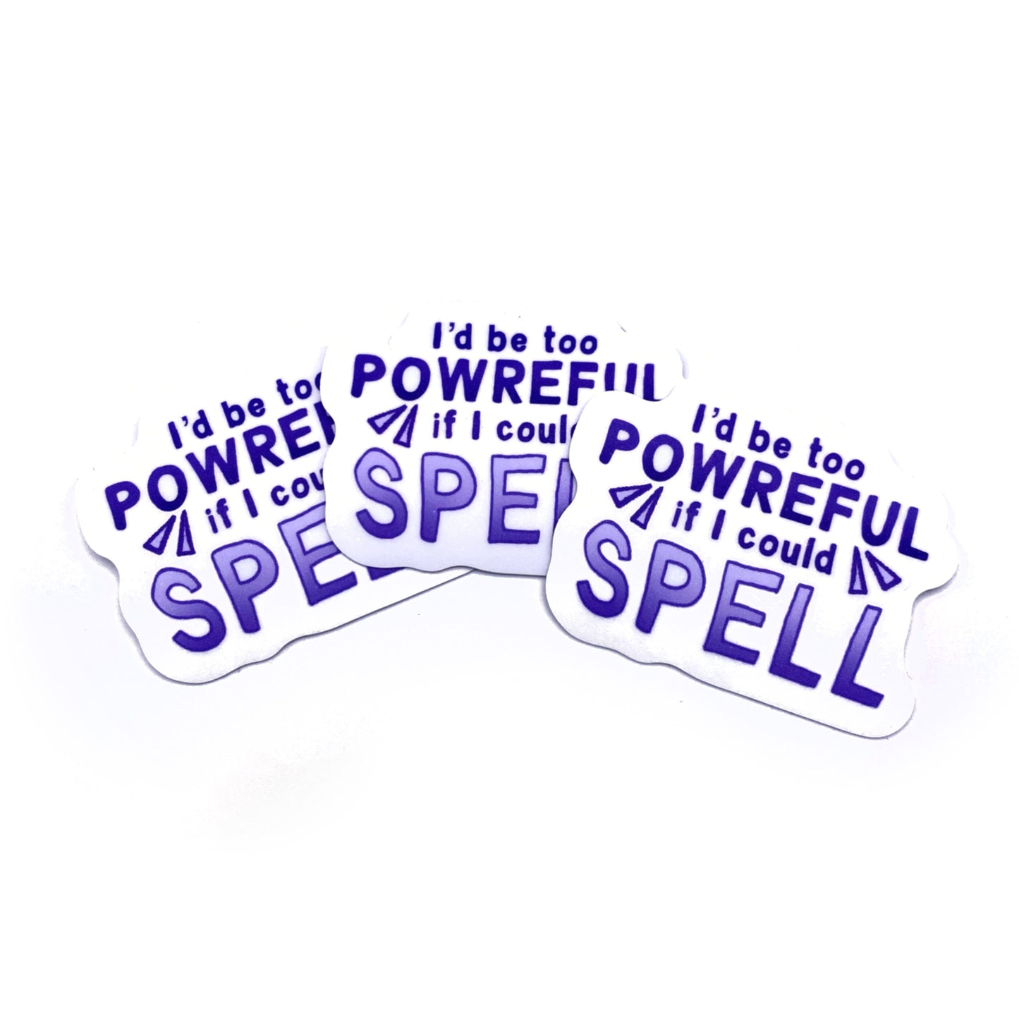 If I Could Spell Sticker