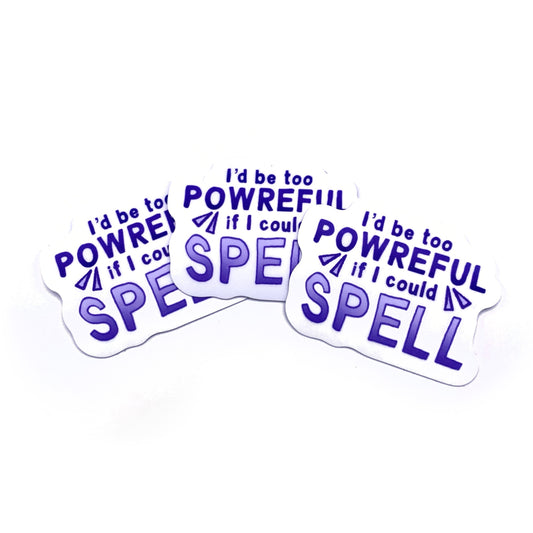 If I Could Spell Sticker