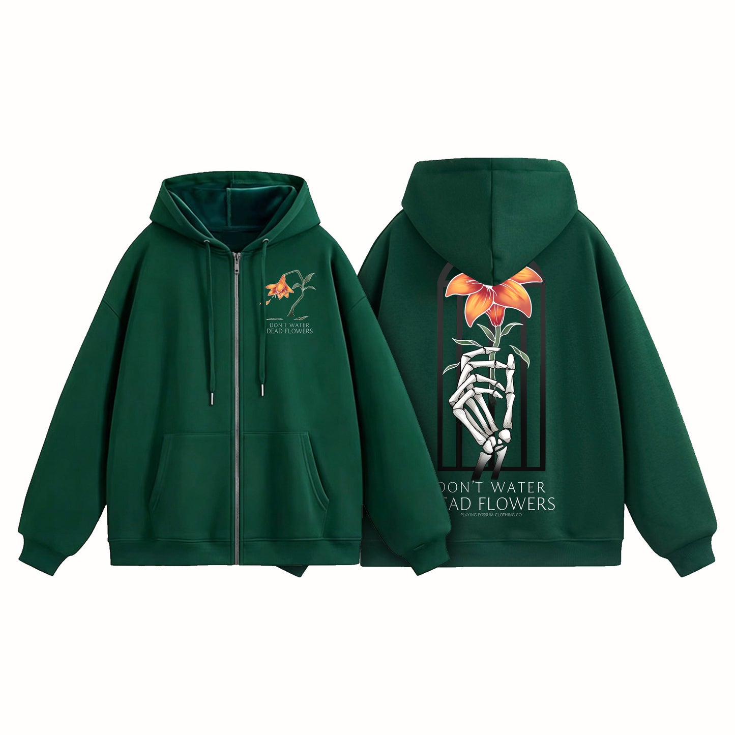Don't Water Dead Flowers Zip-Up Hoodie [PREORDER]