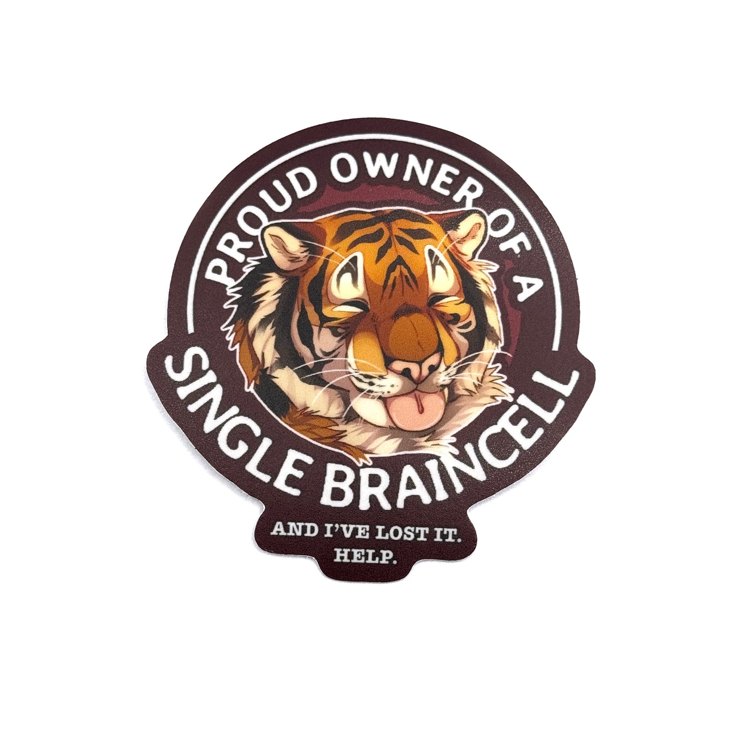 Single Braincell Tiger Sticker