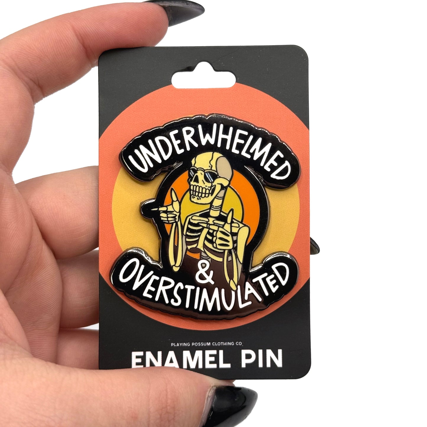 Underwhelmed and Overstimulated Enamel Pin