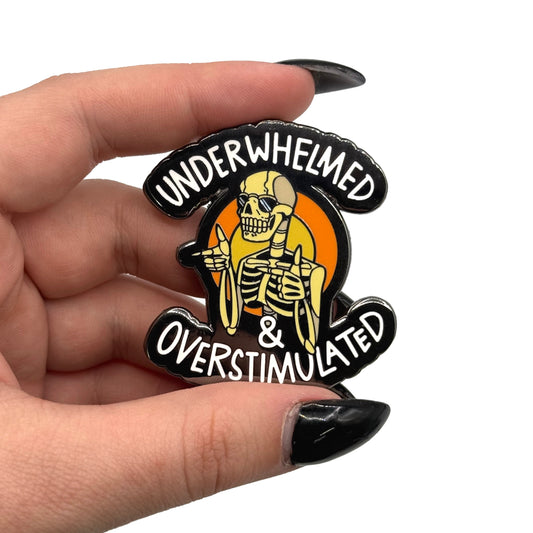Underwhelmed and Overstimulated Enamel Pin