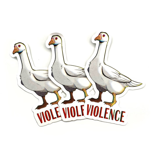Violent Goose Sticker