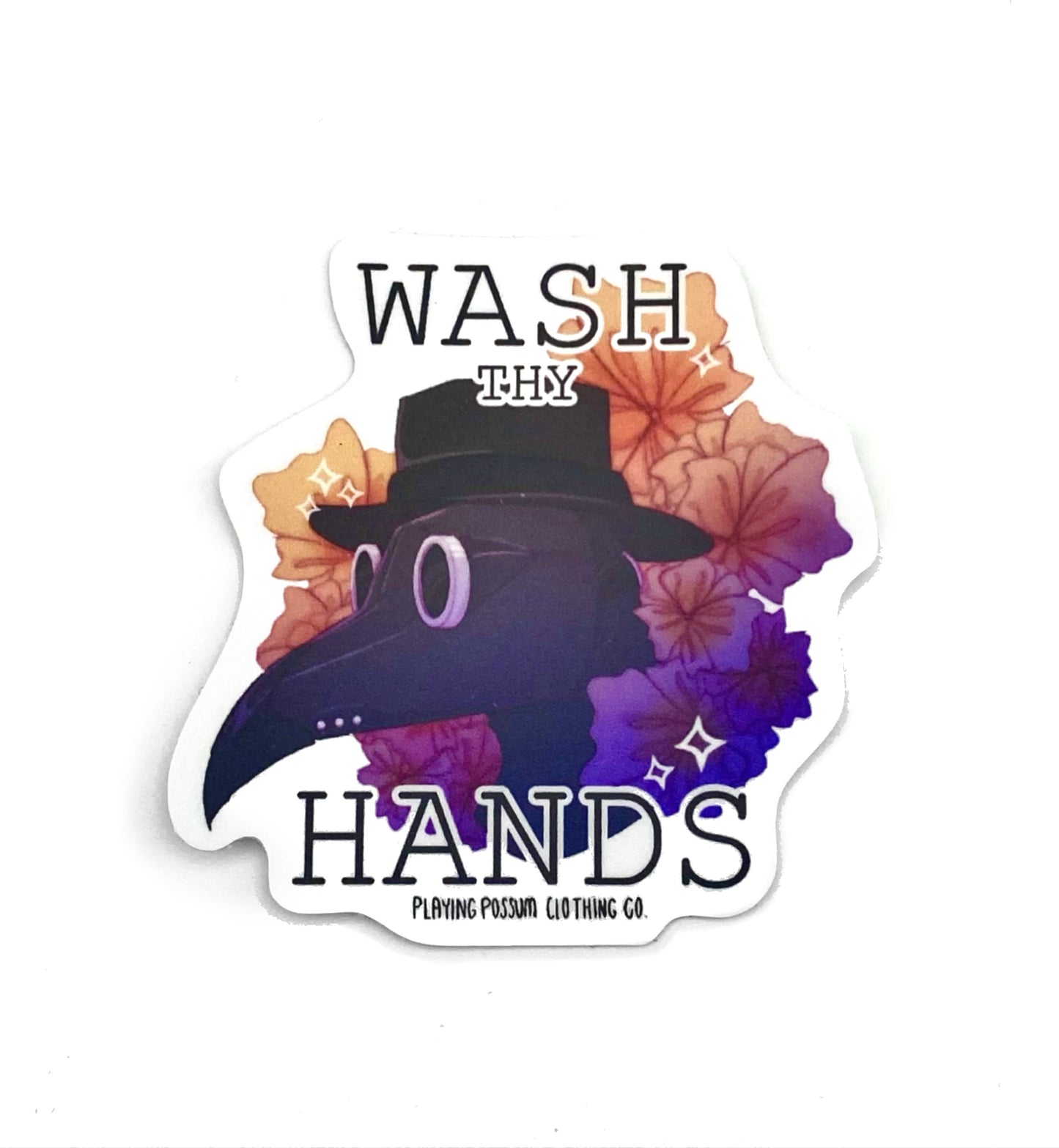 Wash Thy Hands Sticker