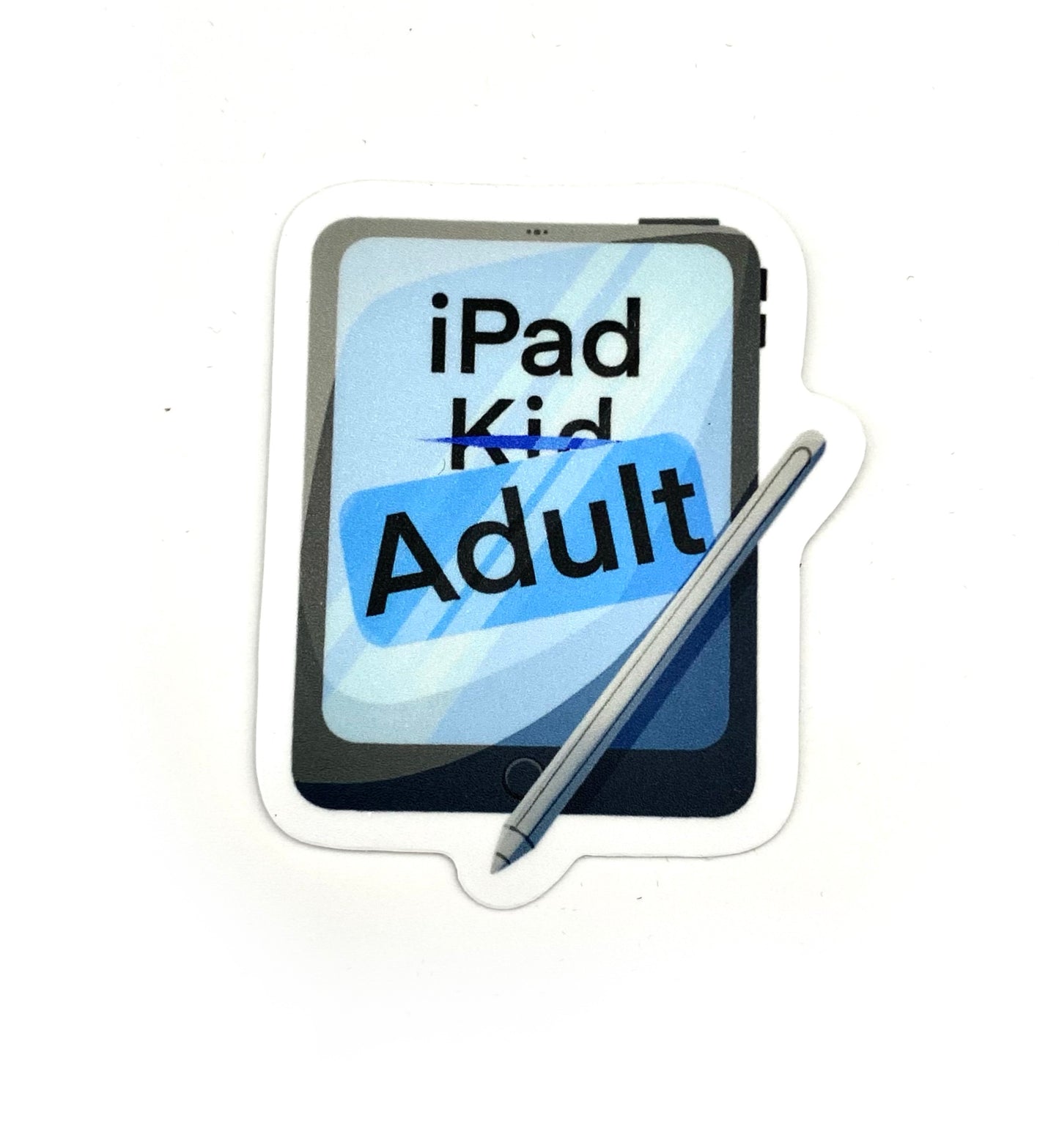 iPad Adult Sticker