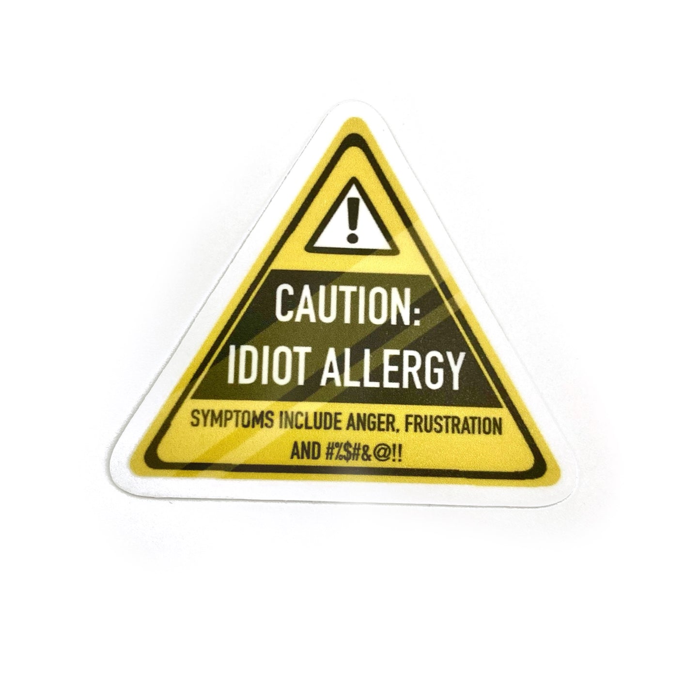 Idiot Allergy Sticker