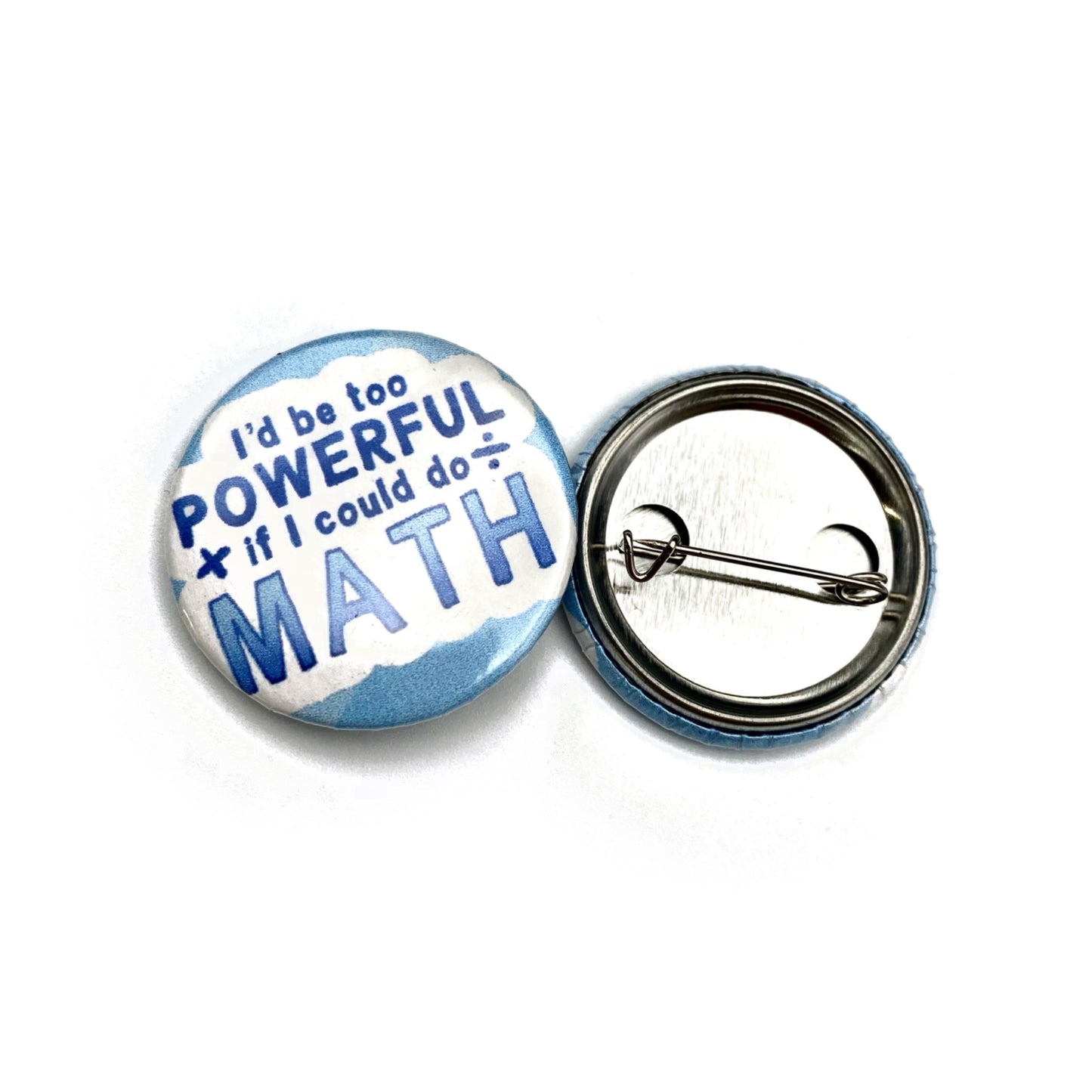If I Could Do Math Button Pin
